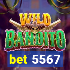 bet 5567